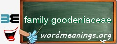 WordMeaning blackboard for family goodeniaceae